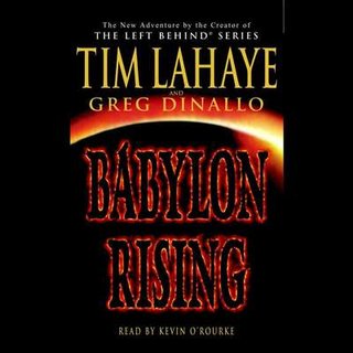 "Babylon rising" av Tim LaHaye