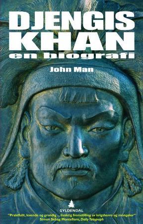 "Djengis Khan - hans liv, død og gjenfødelse" av John Man