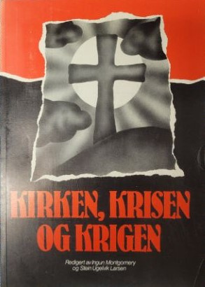 "Kirken, krisen og krigen" av Stein Ugelvik Larsen