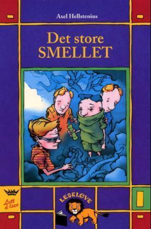 "Det store smellet" av Axel Hellstenius