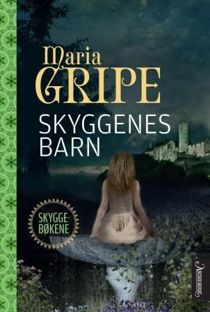 "Skyggenes barn" av Maria Gripe
