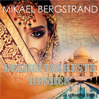 Delhis vakreste hender