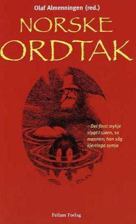 "Norske ordtak" av Olaf Almenningen