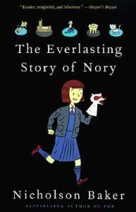 The everlasting story of Nory - a novel