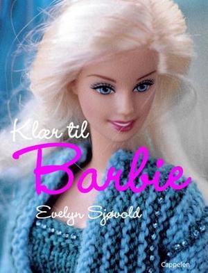 "Klær til Barbie" av Evelyn Sjøvold