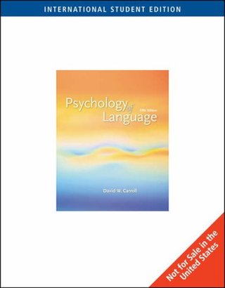 "Psychology of Language" av David W. Carroll
