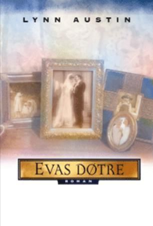 Evas døtre - roman