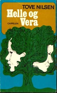 "Helle og Vera" av Tove Nilsen