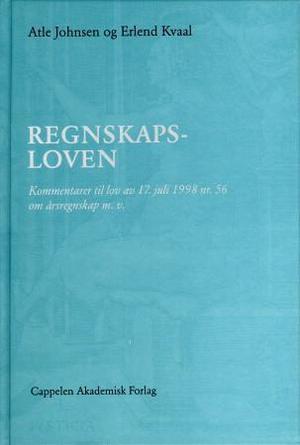 "Regnskapsloven - kommentarer til lov av 17. juli 1998 nr 56 om årsregnskap m.v." av Atle Johnsen