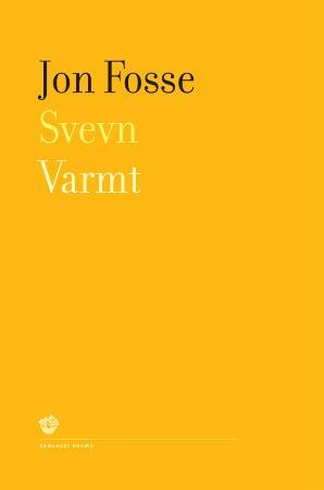 "Svevn ; Varmt : to skodespel" av Jon Fosse