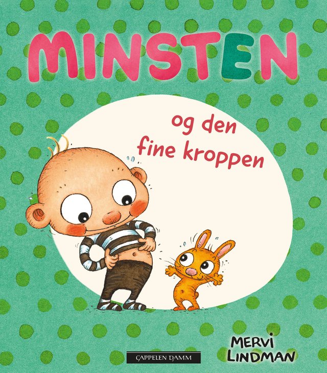 "Minsten og den fine kroppen" av Mervi Lindman