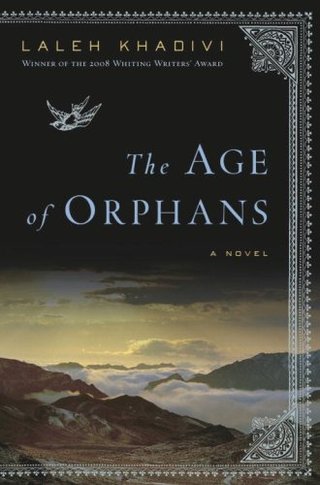 "Age of Orphans" av Laleh Khadivi