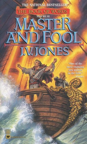 "Master and Fool (The Book of Words, Book 3)" av J. V. Jones