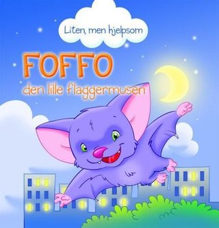 Foffo - den lille flaggermusen