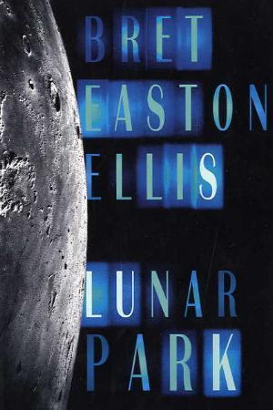 "Lunar Park" av Bret Easton Ellis