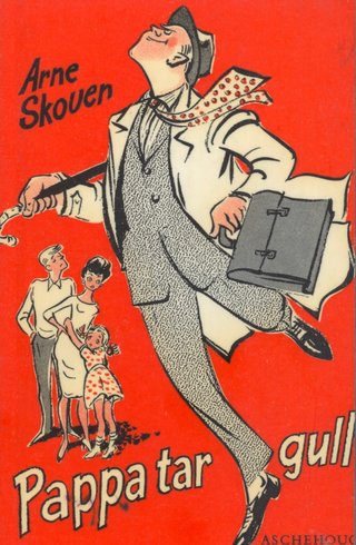 Pappa tar gull