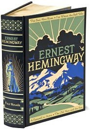 Ernest Hemingway - Four Novels (The Sun Also Rises / For Whom the Bell Tolls / A Farewell to Arms / The Old Man and the Sea)
