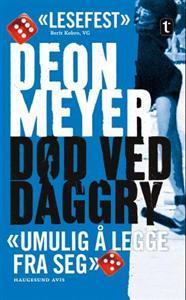 "Død ved daggry en sørafrikansk thriller" av Deon Meyer
