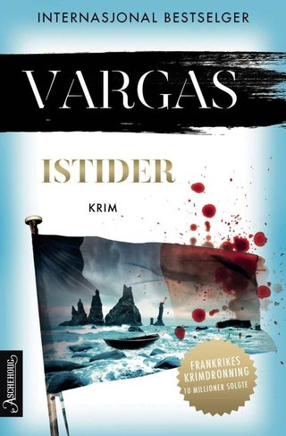 "Istider" av Fred Vargas