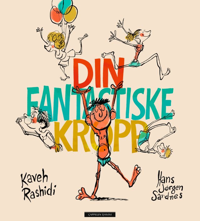 "Din fantastiske kropp" av Kaveh Rashidi