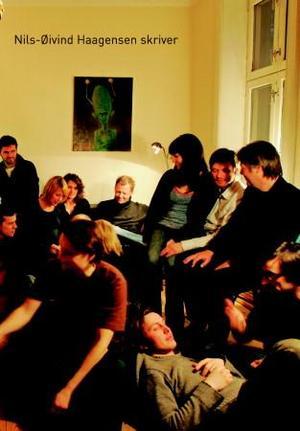 "Nils-Øivind Haagensen skriver - dikt" av Nils-Øivind Haagensen