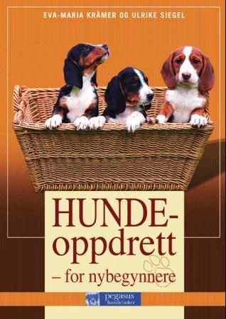 "Hundeoppdrett for nybegynnere" av Eva-Maria Krämer