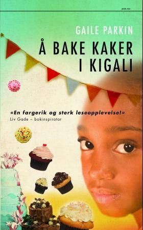 Å bake kaker i Kigali