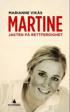 Martine - jakten på rettferdighet
