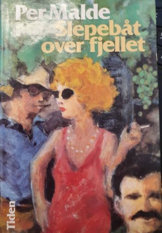 "Slepebåt over fjellet" av Per Malde