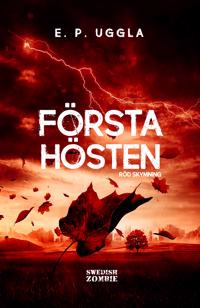 "Röd skymning Första hösten 2" av E. P. Uggla