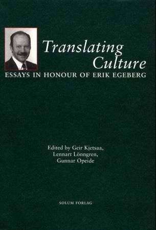 "Translating culture - essays in honour of Erik Egeberg" av Geir Kjetsaa
