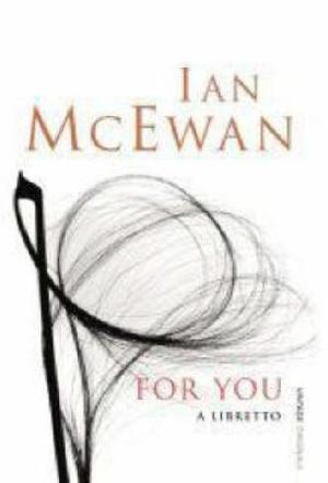 "For you" av Ian McEwan