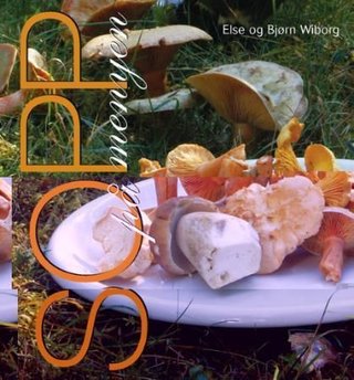 "Sopp på menyen" av Else R. Wiborg