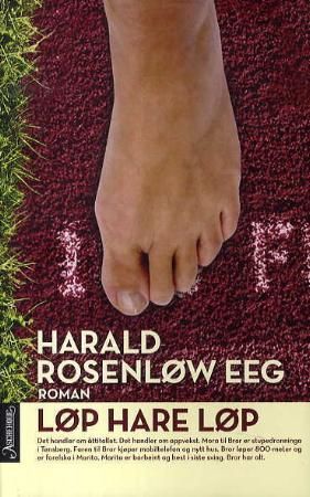 Løp hare løp - roman