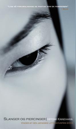 "Slanger, piercing" av Hitomi Kanehara