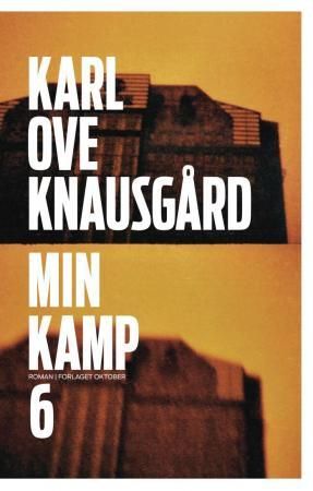 "Min kamp sjette bok" av Karl Ove Knausgård