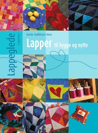 Lapper til hygge og nytte