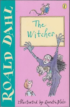 "The witches" av Roald Dahl