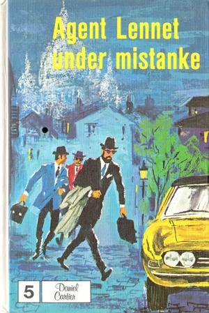 "Agent Lennet under mistanke" av Daniel Cartier