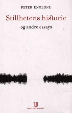 Stillhetens historie og andre essays