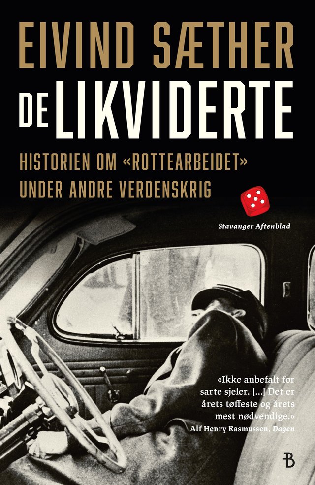 "De likviderte - historien om "rottearbeidet" under andre verdenskrig" av Eivind Sæther
