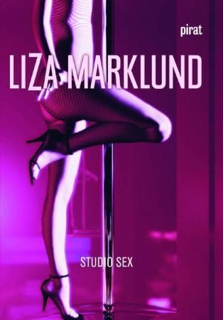 "Studio sex" av Liza Marklund