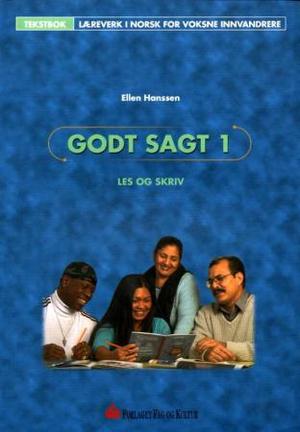 "Godt sagt 1 - les og skriv" av Ellen Hanssen