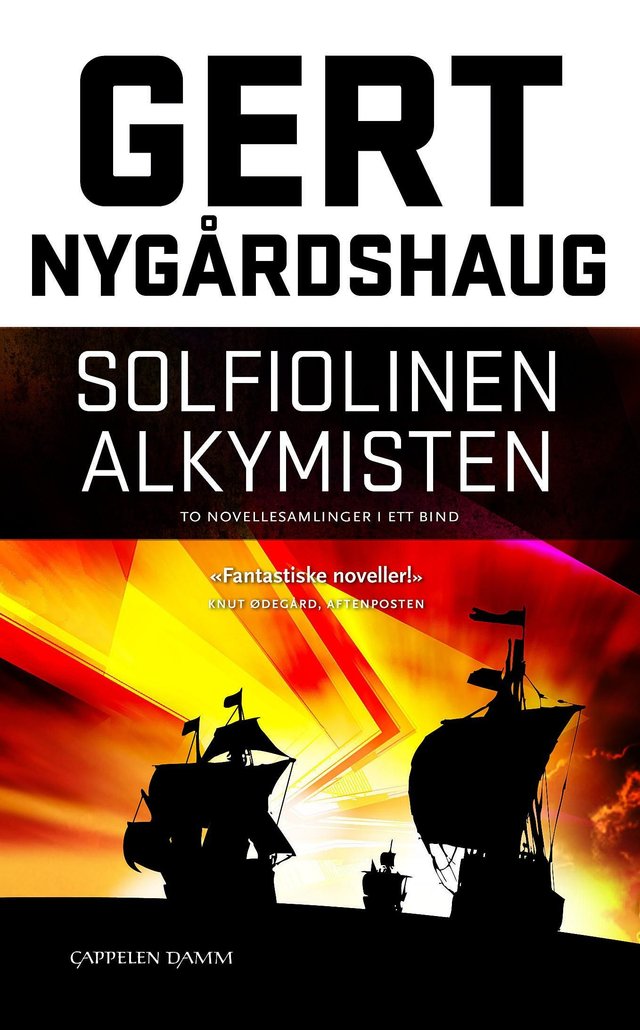 "Solfiolinen ; Alkymisten : noveller" av Gert Nygårdshaug
