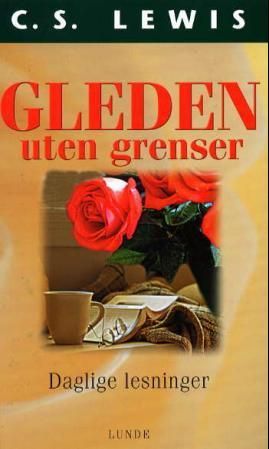 Gleden uten grenser - daglige lesninger