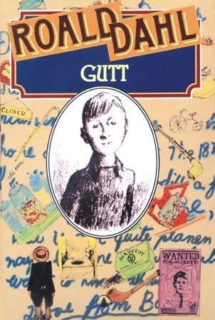 "Gutt fortellinger fra barndommen" av Roald Dahl