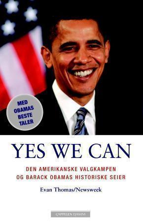 "Yes we can - den inspirerende valgkampen i 2008 og det historiske valget av Barack Obama" av Evan Thomas