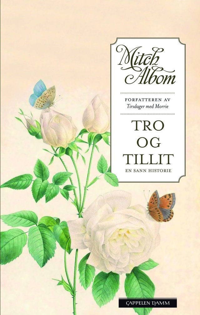 "Tro og tillit - en sann historie" av Mitch Albom