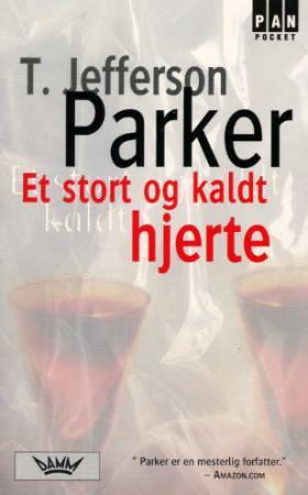 "Et stort og kaldt hjerte" av T. Jefferson Parker