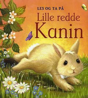 "Lille redde kanin" av Nick Ellsworth